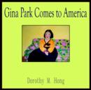 Image for Gina Park Comes to America