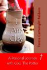 Image for I Am Clay