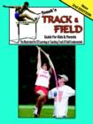 Image for Teach&#39;n TRACK and FIELD : Guide For Kids and Parents