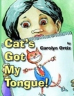 Image for Cat&#39;s Got My Tongue!