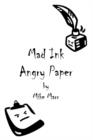 Image for Mad Ink Angry Paper