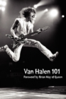 Image for Van Halen 101 : Foreword by Brian May