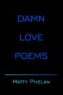 Image for Damn Love Poems
