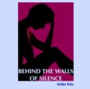 Image for Behind the Walls of Silence