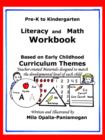 Image for Pre-K to K : Literacy and Math Workbook