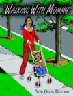 Image for Walking With Mommy