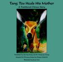 Image for Tang Tzu Heals His Mother