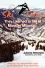 Image for SKI TALES, They Learned to Ski at Monster Mountain