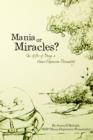 Image for Mania or Miracles?