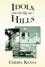 Image for Idols on the Hills