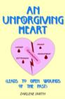 Image for An Unforgiving Heart