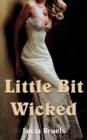 Image for Little Bit Wicked