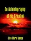 Image for An Autobiography of His Creation