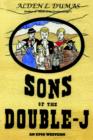 Image for Sons of the Double-J