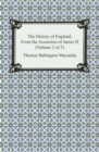 Image for History of England, From the Accession of James II (Volume 2 of 5)