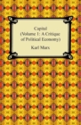 Image for Capital (Volume 1: A Critique of Political Economy): A Critique of Political Economy)