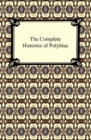 Image for Complete Histories of Polybius.