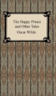 Image for Happy Prince and Other Tales