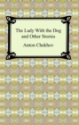 Image for Lady With the Dog and Other Stories