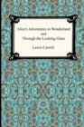 Image for Alice&#39;s Adventures In Wonderland and Through the Looking Glass