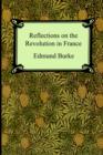 Image for Reflections on the Revolution in France