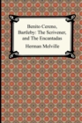 Image for Benito Cereno, Bartleby : The Scrivener, and The Encantadas