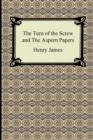 Image for The Turn of the Screw and The Aspern Papers