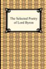 Image for The Selected Poetry of Lord Byron