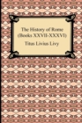 Image for The History of Rome (Books XXVII-XXXVI)