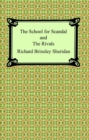 Image for School for Scandal and The Rivals