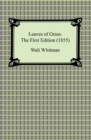 Image for Leaves of Grass: The First Edition (1855)