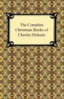 Image for Complete Christmas Books of Charles Dickens