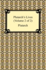 Image for Plutarch&#39;s Lives (Volume 2 of 2).