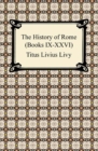 Image for History of Rome (Books IX-XXVI)