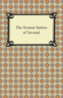 Image for Sixteen Satires of Juvenal.