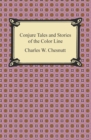 Image for Conjure Tales and Stories of the Color Line