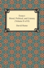 Image for Essays: Moral, Political, and Literary (Volume II of II)