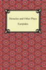 Image for Heracles and Other Plays.