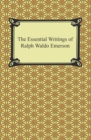 Image for Essential Writings of Ralph Waldo Emerson