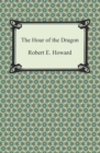 Image for Hour of the Dragon