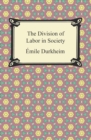 Image for Division of Labor in Society