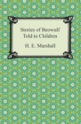 Image for Stories of Beowulf Told to Children