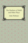 Image for Duchess of Malfi and Other Plays
