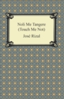 Image for Noli Me Tangere (Touch Me Not)
