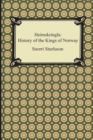 Image for Heimskringla : History of the Kings of Norway