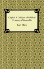 Image for Capital: A Critique of Political Economy (Volume II)