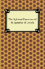 Image for Spiritual Exercises of St. Ignatius of Loyola