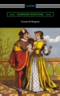 Image for Cyrano de Bergerac (Translated by Gladys Thomas and Mary F. Guillemard with an Introduction by W. P. Trent)