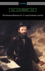 Image for The Personal Memoirs of U. S. Grant (Volumes I and II)