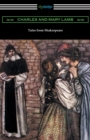 Image for Tales from Shakespeare : (Illustrated by Arthur Rackham with an Introduction by Alfred Ainger)
